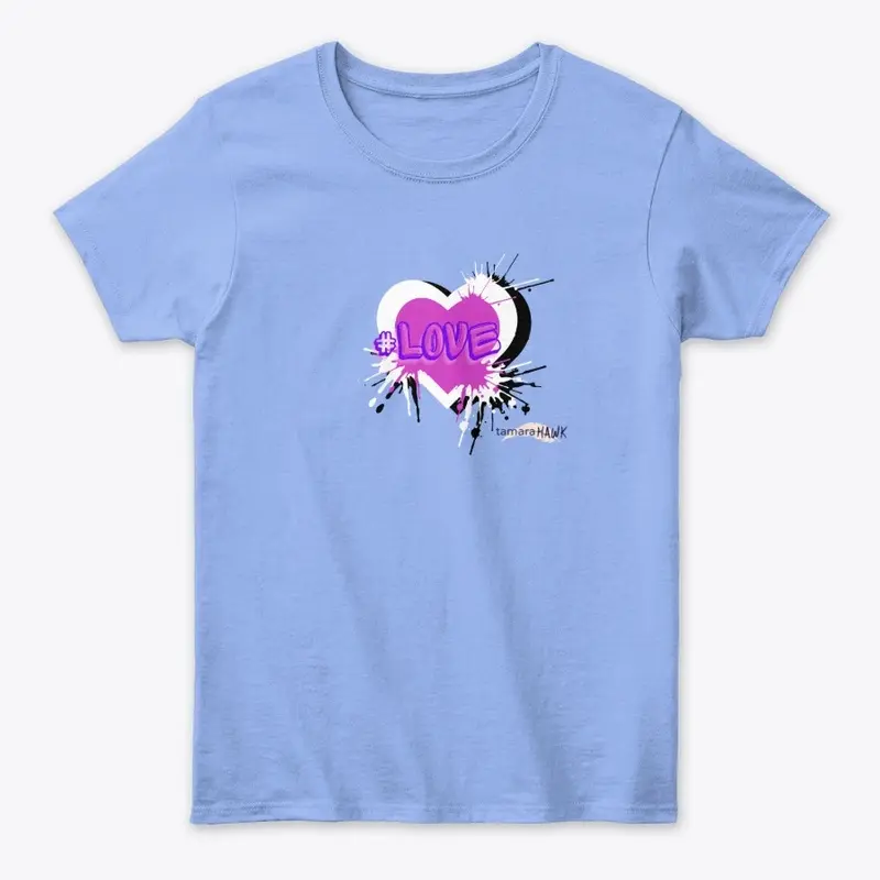 #LOVE GRAFFITI CLASSIC TEE