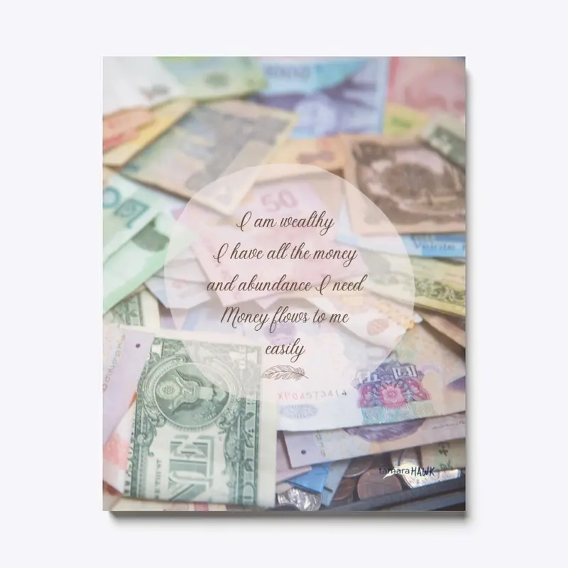 Money Flows - I AM Affirmation Canvas